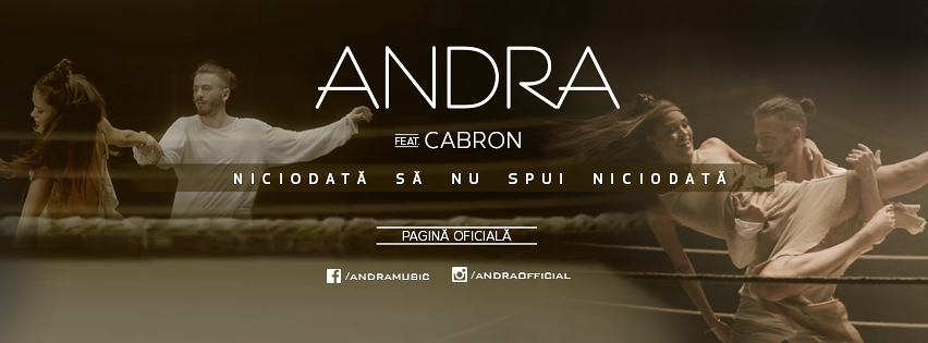 Andra – Niciodata Sa Nu Spui Niciodata (feat. Cabron) (Official Video)